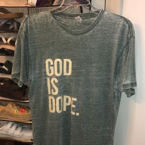 Green distressed “God is Dope” shirt
